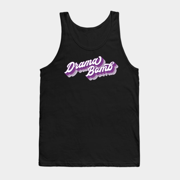 Drama Bomb Lumpy Space Princess Adventure Time Typography Tank Top by graphicbombdesigns